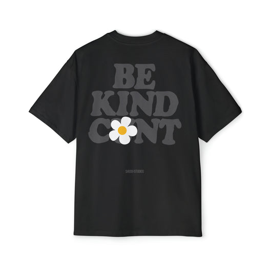 Be Kind
